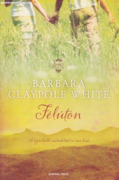 Barbara Claypole - White Félúton