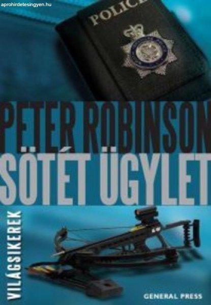 Peter Robinson: Sötét ?ügylet