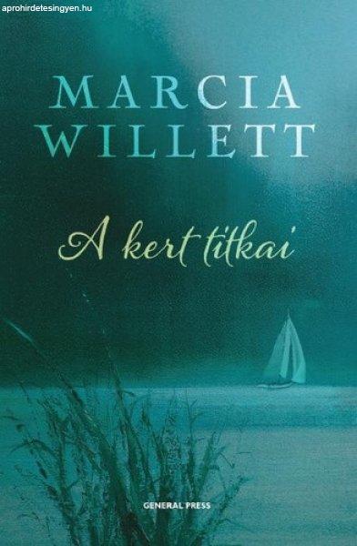 Marcia Willett: A ?kert titkai