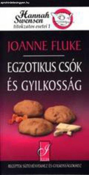Joanne Fluke: Egzotikus ?csók és gyilkosság Antikvár