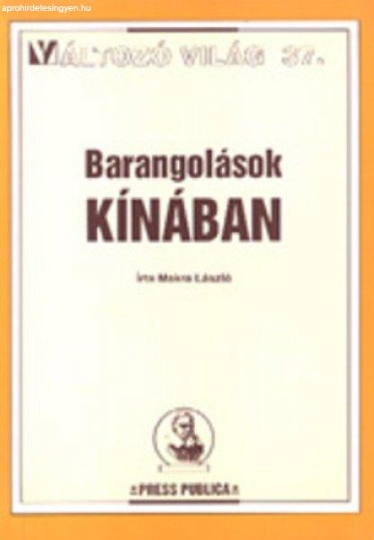 Makra László: Barangolások ?Kínában