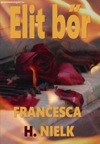 Francesca H. Nielk Elit bőr