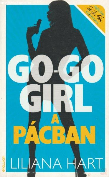 GO-GO GIRL A PÁCBAN