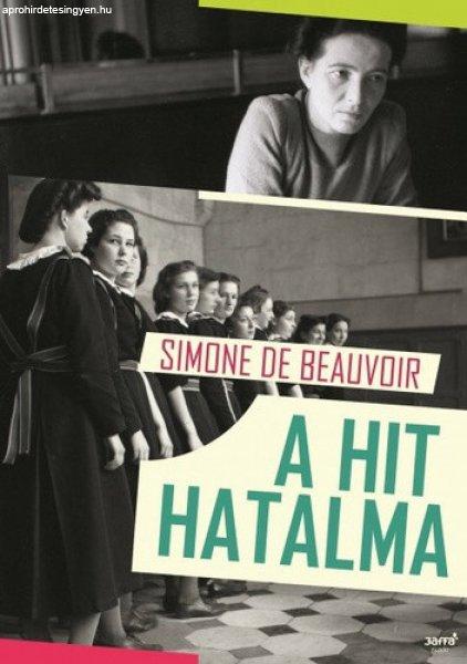 Simone de Beauvoir A hit hatalma