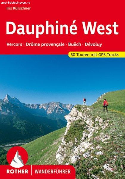 Dauphiné West (Vercors · Drôme provençale · Buëch · Dévoluy) - RO 4334