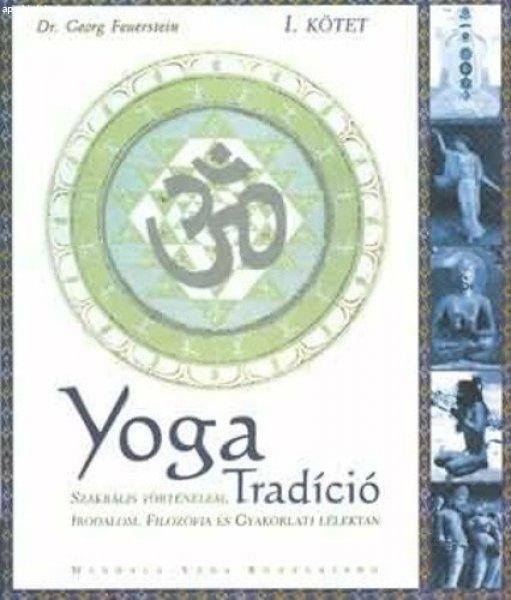 Georg Feuerstein: Yoga ?Tradíció I.Antikvár