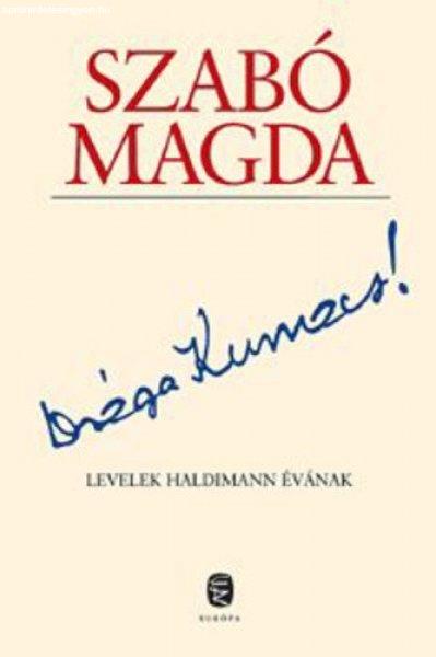 Szabó Magda Drága Kumacs!