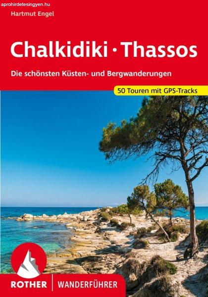 Chalkidiki - Thassos (Die schönsten Küsten- und Bergwanderungen) - RO 4533