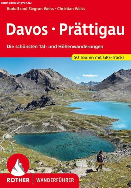 Davos – Prättigau (Die schönsten Tal- und Höhenwanderungen) - RO 4010