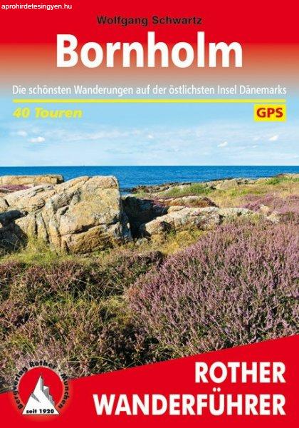 Bornholm (Die schönsten Wanderungen auf der östlichsten Insel Dänemarks) - RO
4546