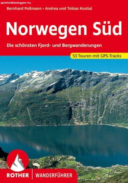 Norwegen Süd (Die schönsten Fjord- und Bergwanderungen) - RO 4002