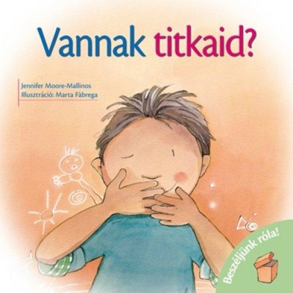 Jennifer Moore-Mallinos Vannak titkaid?