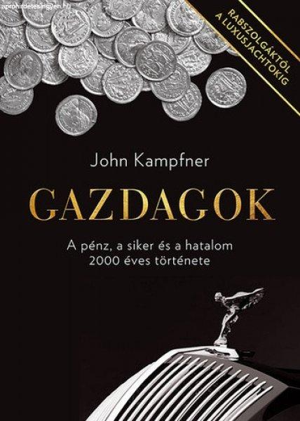 John Kampfner Gazdagok