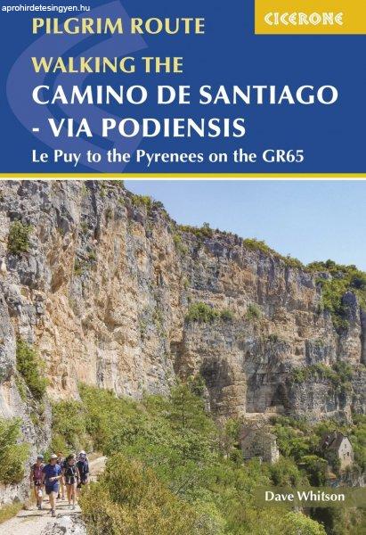 Camino de Santiago - Via Podiensis (Le Puy to the Pyrenees on the GR65) -
Cicerone Press