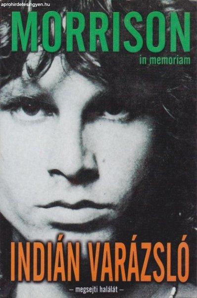 Szöllősi Péter (szerk.) - Indián ?varázsló - In memoriam Jim Morrison
ANTIKVÁR