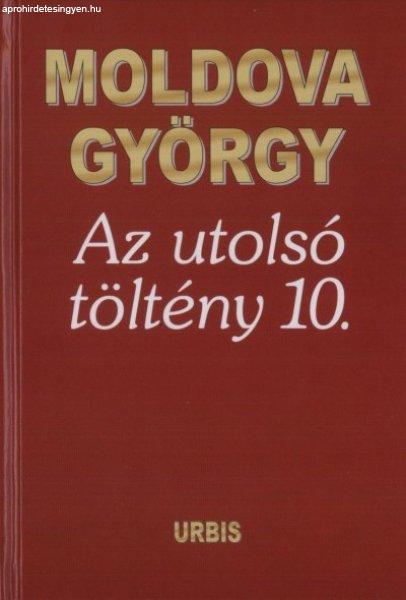 Moldova György - Az ?utolsó töltény 10.