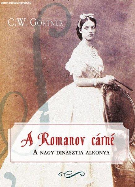 C. W. Gortner: A ?Romanov cárné