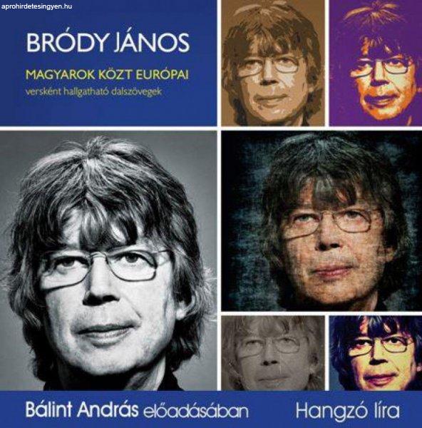 Bródy János - Magyarok közt európai - Hangoskönyv