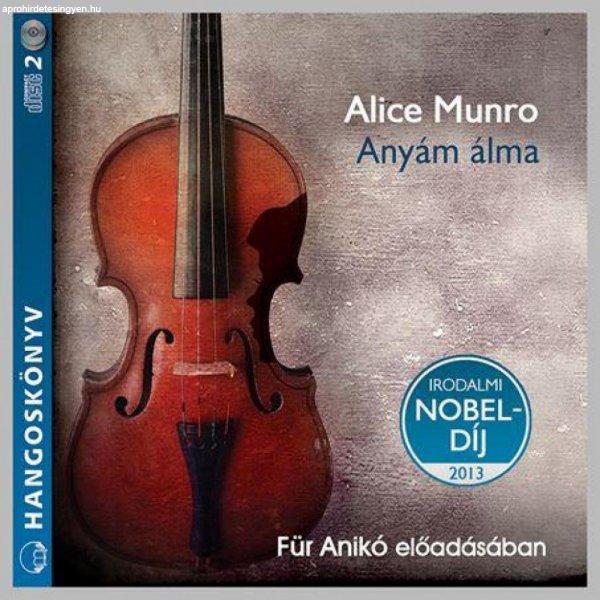 Alice Munro - Anyám álma - Hangoskönyv