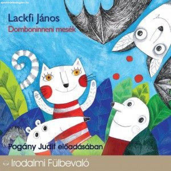 Lackfi János - Domboninneni mesék - Hangoskönyv