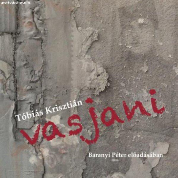 Tóbiás Krisztián - Vasjani - Hangoskönyv
