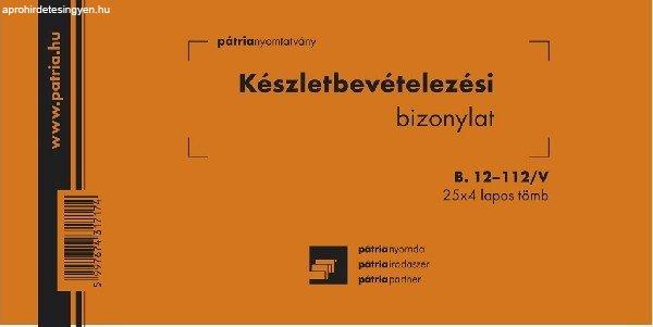 Készletbevételezési bizonylat 2 tételes 25x4 lapos tömb 203x102 mm
B.12-112/V