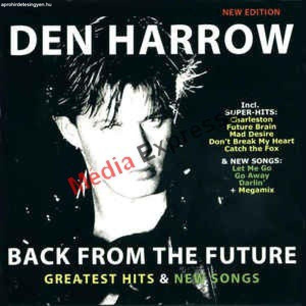 DEN HARROW - Back from the future