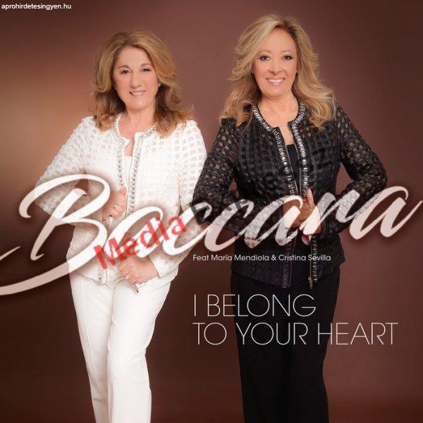 BACCARA - I BELONG TO YOUR HEART 2017 