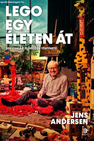 Jens Andersen - LEGO egy életen át - Egy család és egy cég története