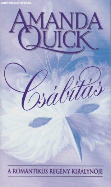 Amanda Quick - Csábítás