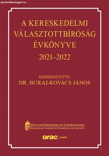 A KERESKEDELMI VÁLASZTOTTBÍRÓSÁG ÉVKÖNYVE 2021–2022