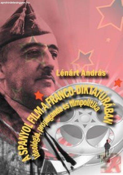 A SPANYOL FILM A FRANCO-DIKTATÚRÁBAN
