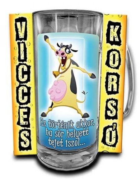 Vicces korsó, Ez történik akkor, ha sör helyett tejet iszol 