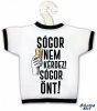 vegpl, Sgor nem krdez, sgor nt