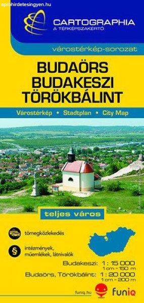 Budaörs - Budakeszi - Törökbálint Várostérkép 1:15000