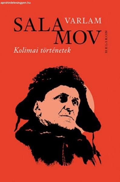 Varlam Salamov - Kolimai történetek