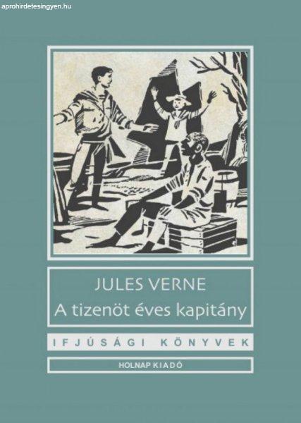 Jules Verne - A tizenöt éves kapitány