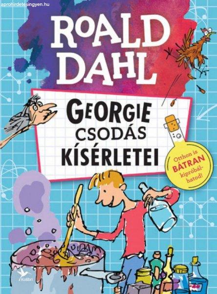 Roald Dahl - Georgie csodás kísérletei