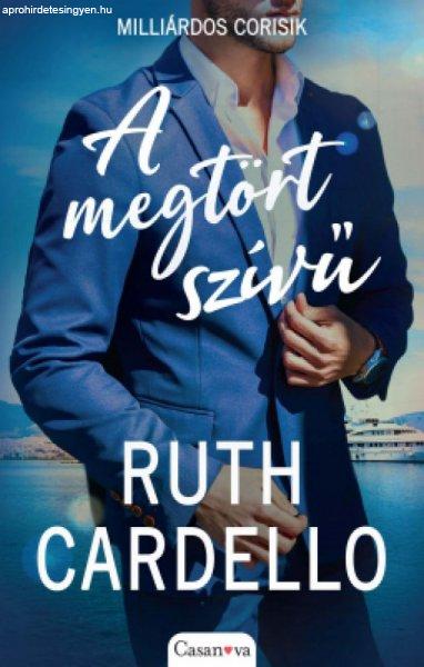 Ruth Cardello - A megtört szívű