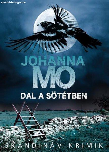 Johanna Mo - Dal a sötétben