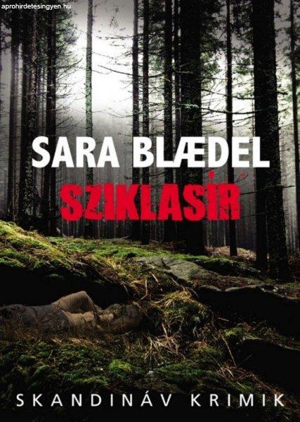 Sara Bladel - Sziklasír