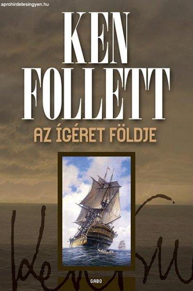 Ken Follett - Az ígéret földje