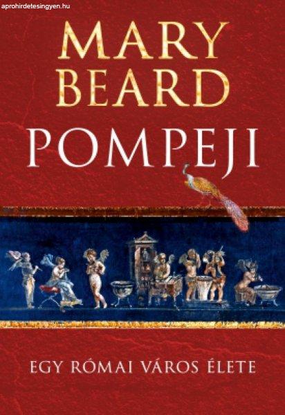 Mary Beard - Pompeji