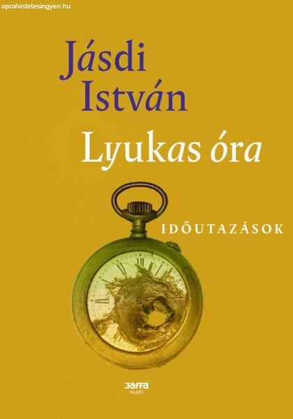 Jásdi István - Lyukasóra