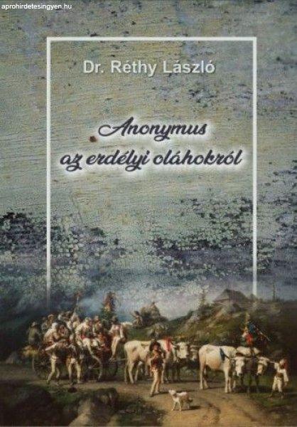 Dr. Réthy László - Anonymus az erdélyi oláhokról