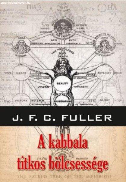 J. F. C. Fuller - A kabbala titkos bölcsessége