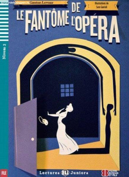Gaston Leroux - Le Fantôme de l'Opéra + CD