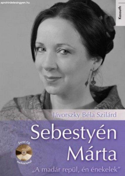 Jávorszky Béla Szilárd - Sebestyén Márta - CD melléklettel