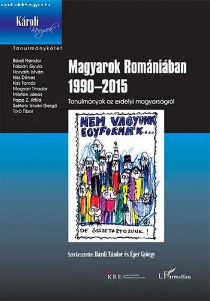 Magyarok Romániában 1990–2015 – Tanulmányok az erdélyi magyarságról