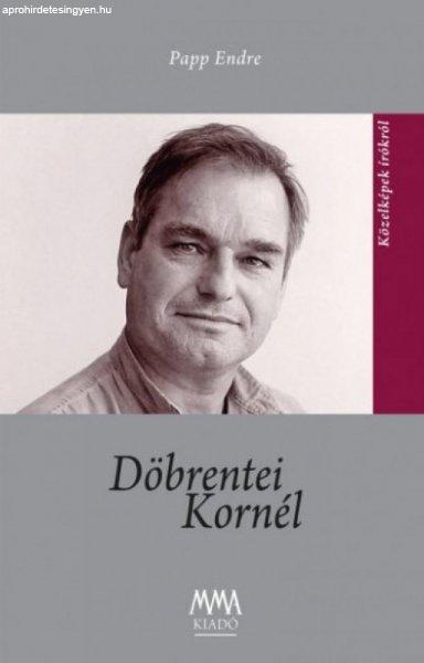 Papp Endre - Döbrentei Kornél